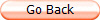 Go Back